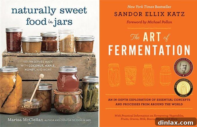 Digging into Cookbooks with A Way to Gardens Margaret Roach 23 Marisa McClellan's Naturally Sweet Food in Jars and Sandor Katz's The Art of Fermentation
