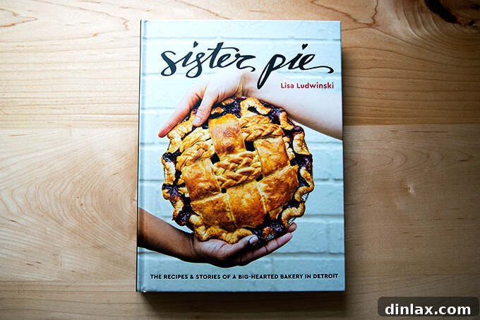 Sister Pie cookbook, featuring unique and comforting pie recipes, including the delicious Salted Maple Pie.