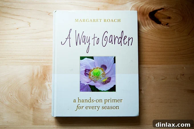 15 Perfect Mothers Day Gifts 20 The inspiring cover of Margaret Roach's gardening classic, 'A Way to Garden'.