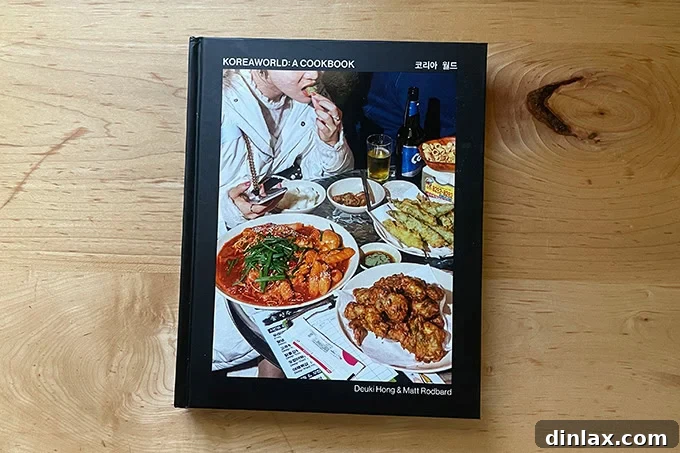 Perfect Gifts for Mom 7 Cover of 'Koreaworld: A Cookbook' by Deuki Hong & Matt Rodbard, featuring enticing Korean dishes.